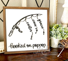 Load image into Gallery viewer, Hooked on Daddy, Grandpa Personalized Sign | Father's Day Gift | Grandparent's Day Gift | Fishing theme | Gift for Him | Pop Pop, Papa