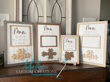 Load image into Gallery viewer, Mom Puzzle Piece Sign | Personalized Mother's Day Gift | You are the Piece | Family Photo Frame