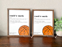 Load image into Gallery viewer, Coach's Worth definition & Thank You sign | Basketball Coach Gift | Personalized, players names