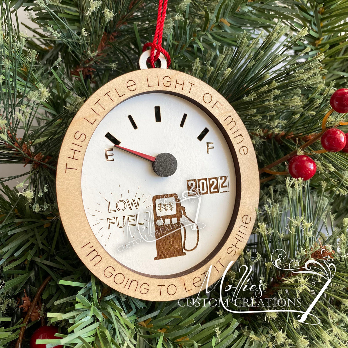 Gas Gauge, Low Fuel Christmas Ornament This little light of mine, I