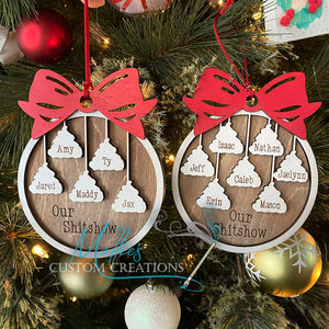 Our Shitshow Christmas Ornament with hanging poop, Personalized with Names | Funny Family Wood Keepsake | 1-8 names