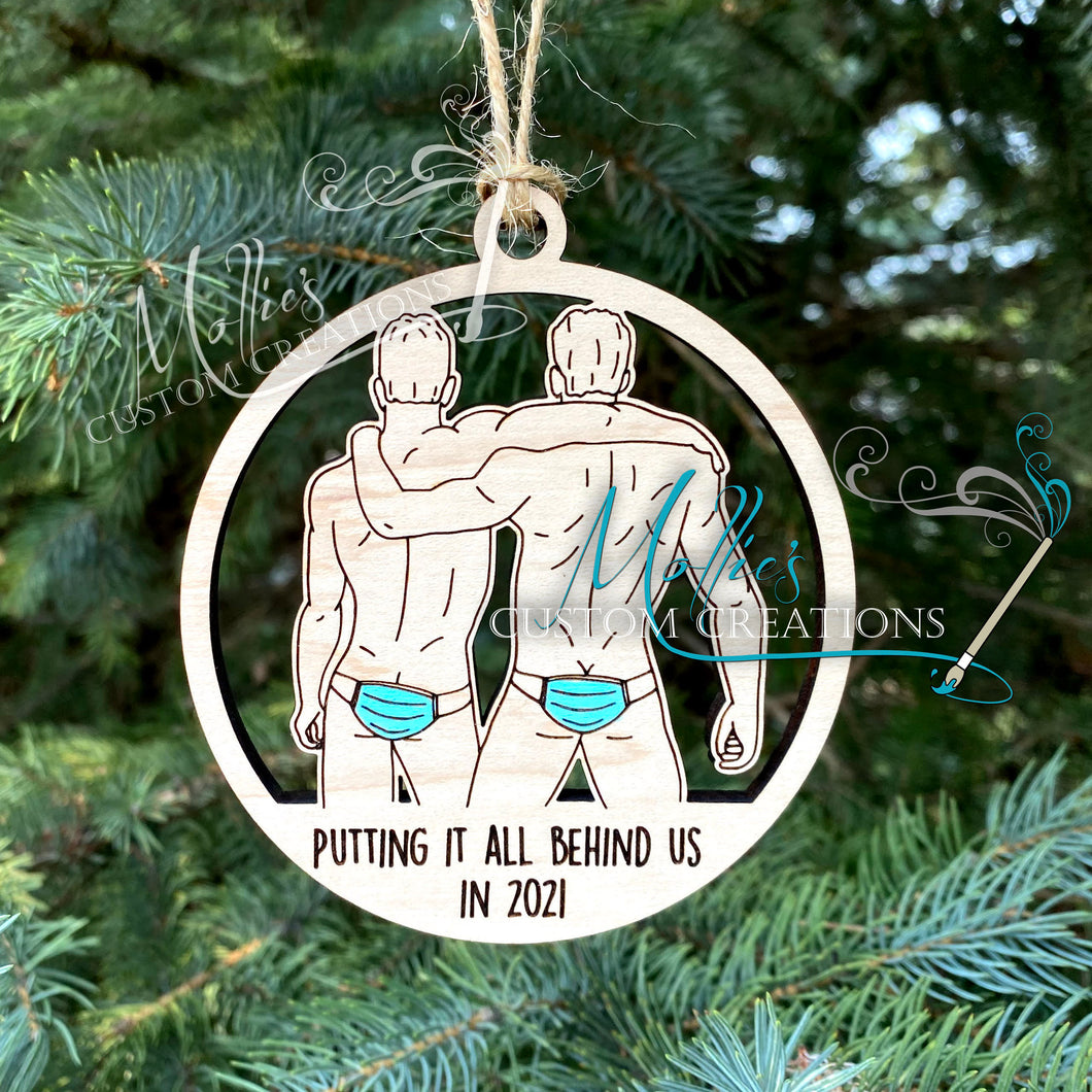 2021 Covid Mask Ornament: Putting it all behind us, Male Couple version | Wooden Christmas ornament | Masks on Butt